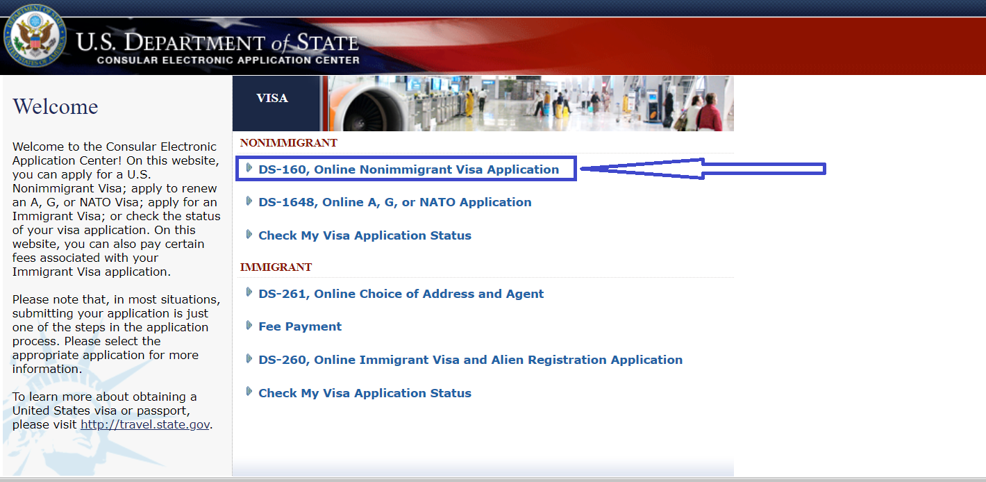 به منظور تکمیل فرم DS-160 برای درخواست ویزای غیرمهاجرتی (NONIMMIGRANT) به لینک ceac.state.gov/ceac رفته و روی گزینه DS-160, Online Nonimmigrant Visa Application کلیک نمائید.